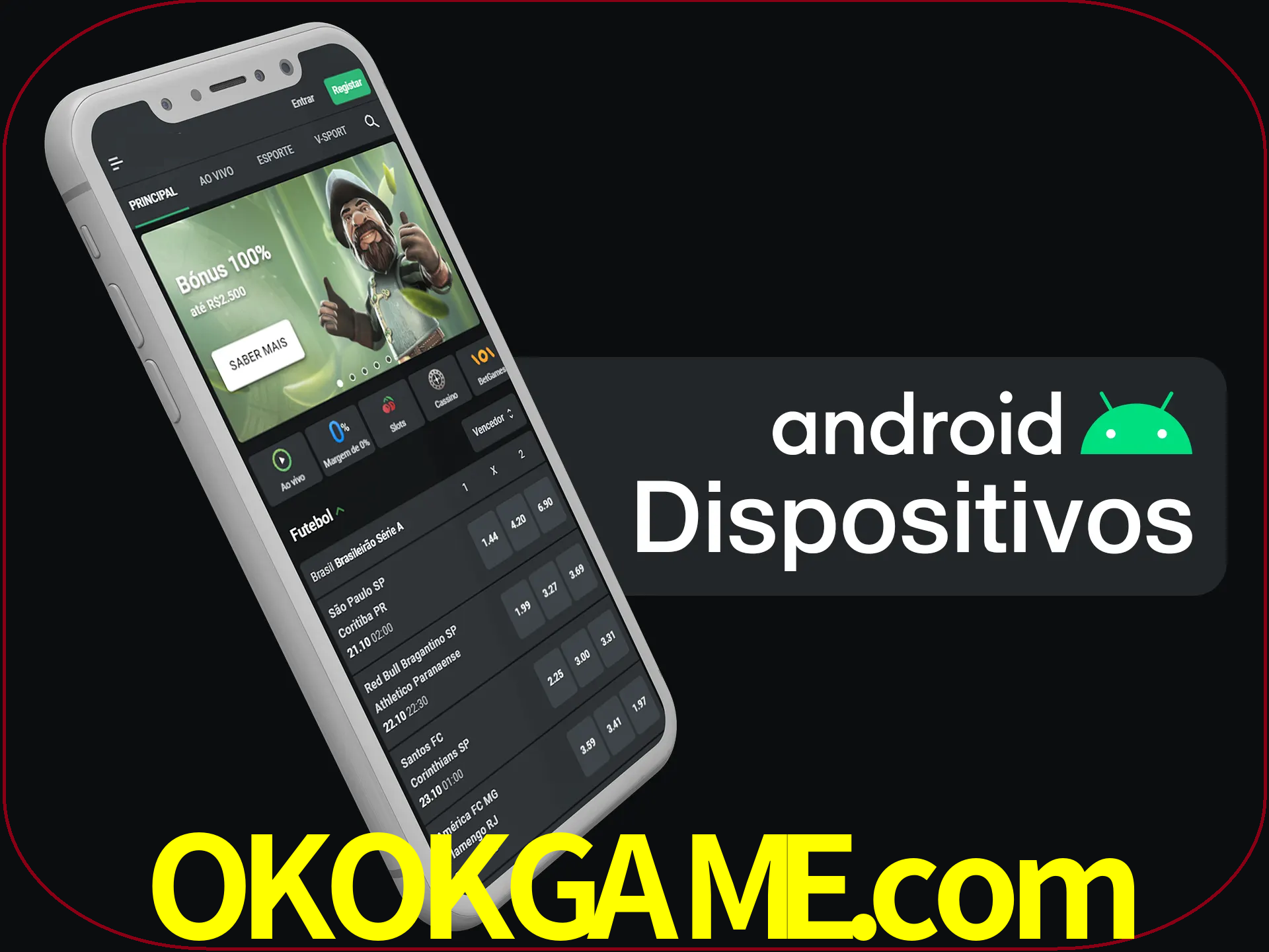 O aplicativo suporta a maioria de todos os dispositivos Android.