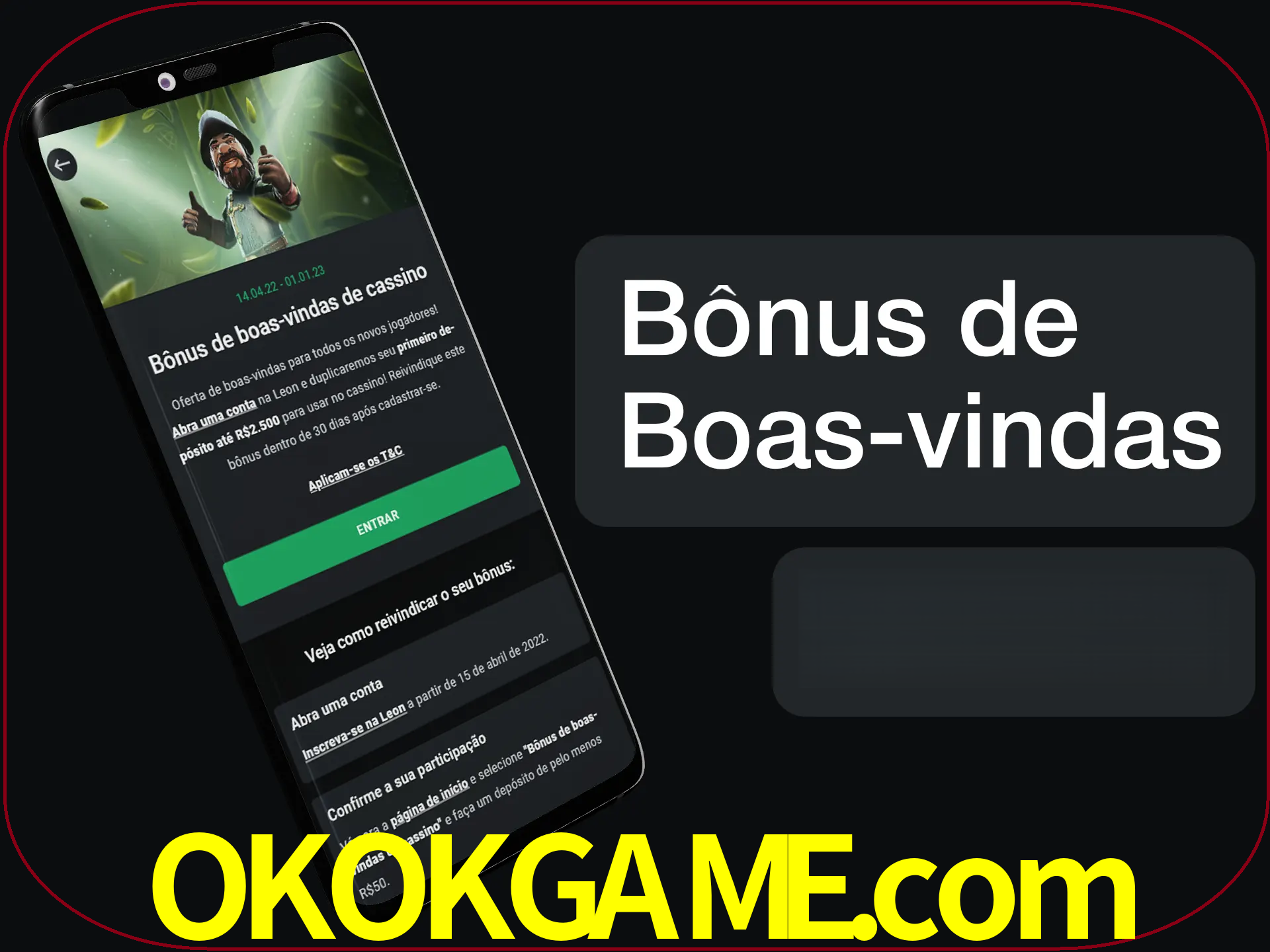 Não se esqueça de usar o bônus de boas-vindas.